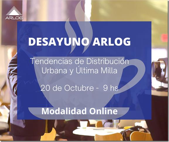 Ciclo Encuentros ARLOG 2022: Tendencias de Distribución Urbana y Última Milla
